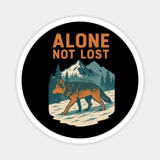 Lone Wolf - Alone Not Lost Wolf Magnet